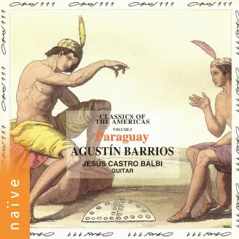 Classics of the Americas, Vol. 3: Paraguay by Jesús Castro-Balbi