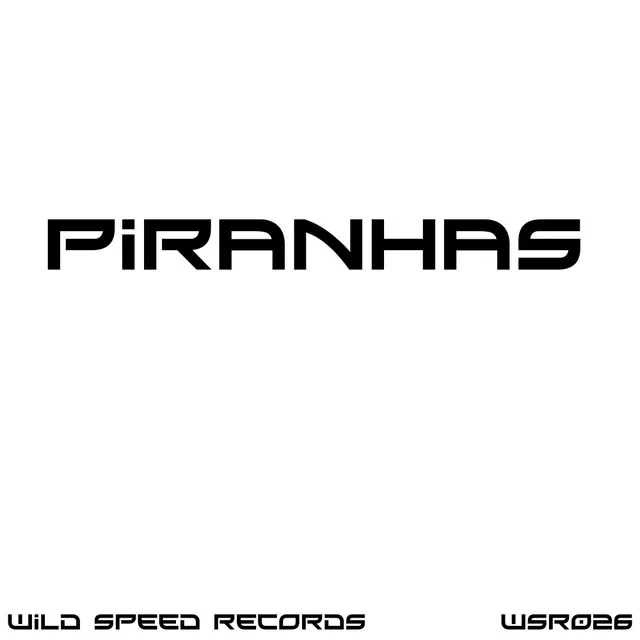 Piranhas - Original Mix