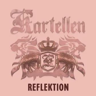 Reflektion by Kartellen