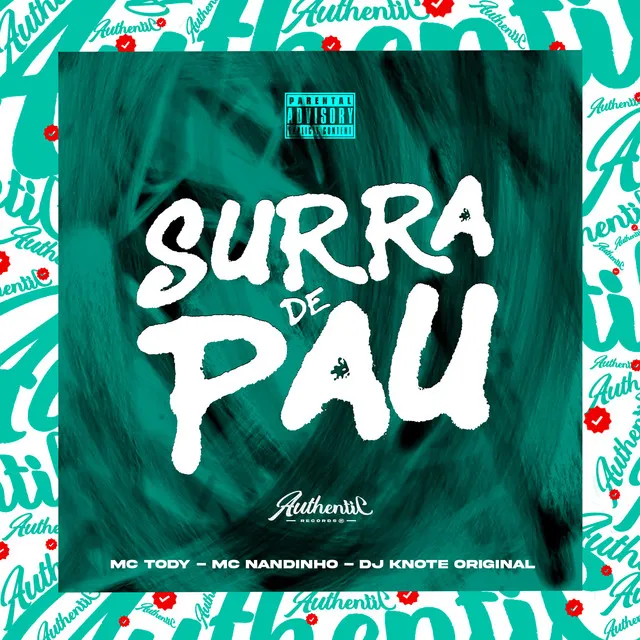 Surra de Pau (feat. MC Nandinho)