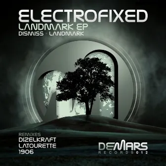 Landmark EP by Electrofixed