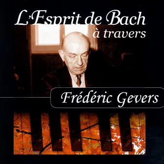 L'Esprit de Bach by Frédéric Gevers