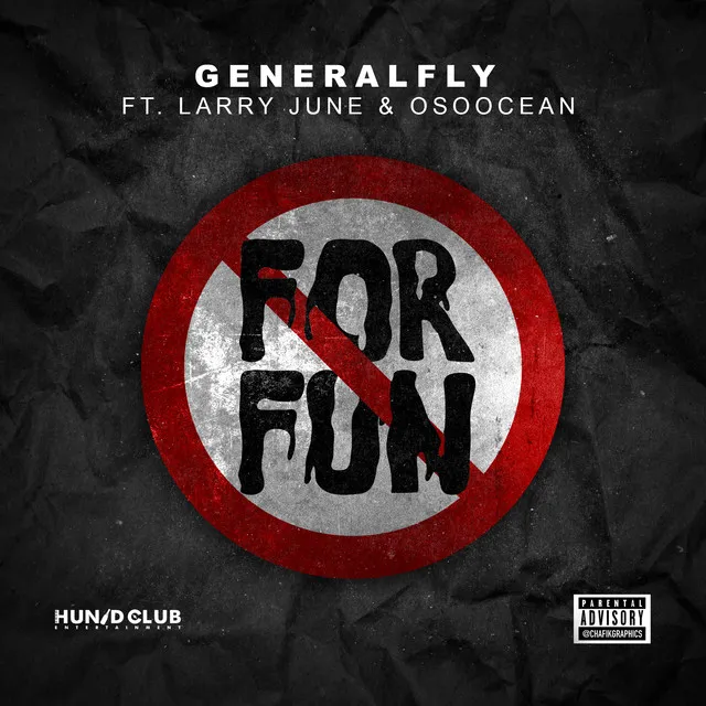 For Fun (feat. Larry June & Oso Ocean)