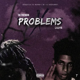 Problems by Tai Trendin