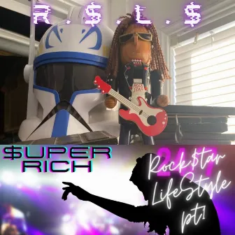 R.$.L.$ by $uper Rich