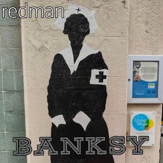 Banksy by Redman