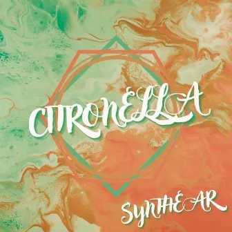 Citronella by Synthear