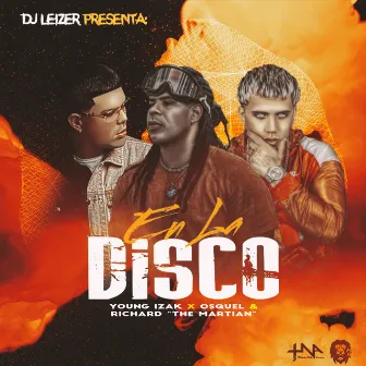 En la Disco by Dj Leizer