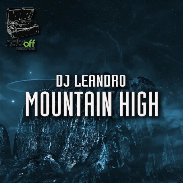 Mountain High - Original Mix