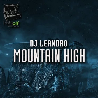 Mountain High by DJ Leandro