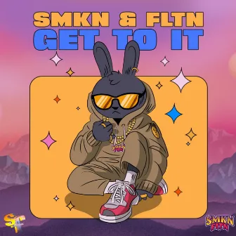 GetTo It by Smkn & Fltn