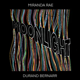 Moonlight by Miranda Rae