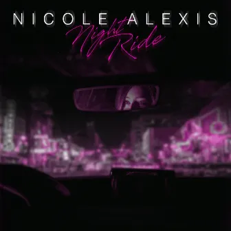 Night Ride by Nicole Alexis