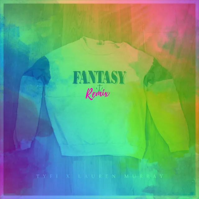 Fantasy (Remix)