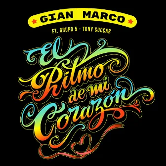 El Ritmo de Mi Corazón by Gian Marco