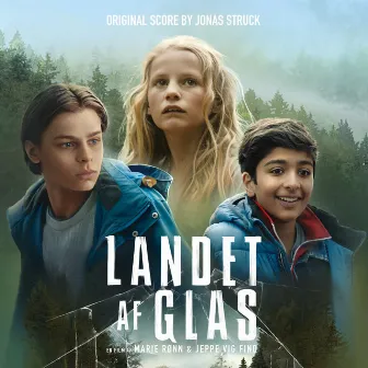 Landet Af Glas (Original Score) by Jonas Struck