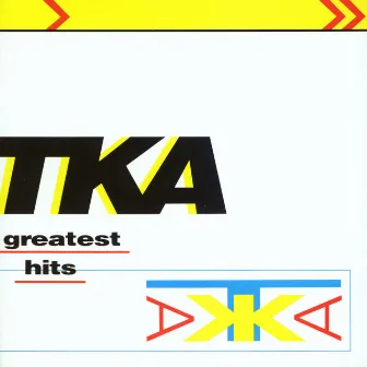 Greatest Hits by TKA