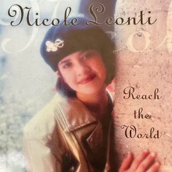 Reach The World by Nikki Leonti