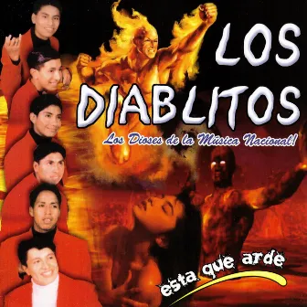 Está Que Arde by Los Diablitos