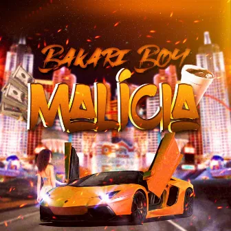 Malícia by Bakari Boy