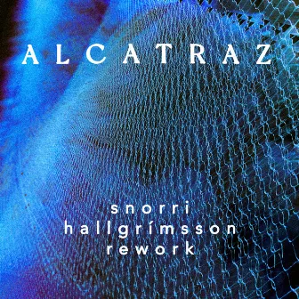 Alcatraz (Snorri Hallgrímsson rework) by Simon Leoza