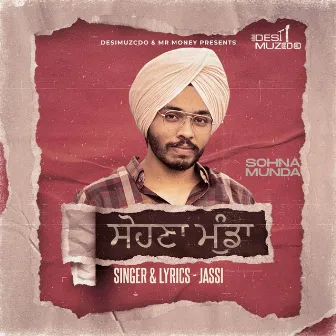 Sohna Munda by Jassi