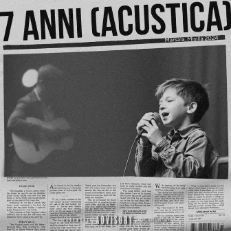 7 ANNI (acoustic) by The Grizzly