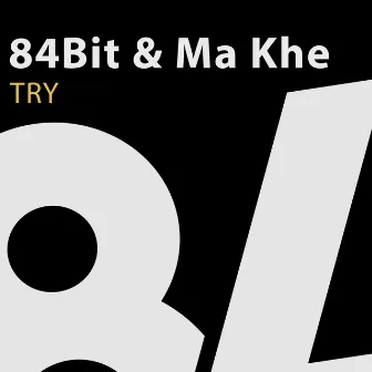 TRY by Ma Khe