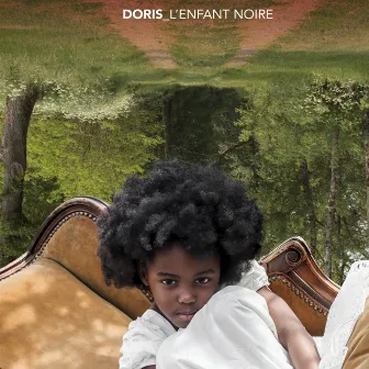 L'Enfant Noire by Doris