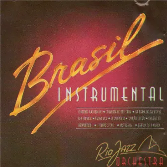 Brasil Instrumental by Rio Jazz Orchestra