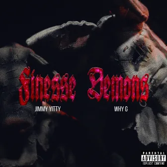 Finesse Demons (Remix) by Jimmy Yitty