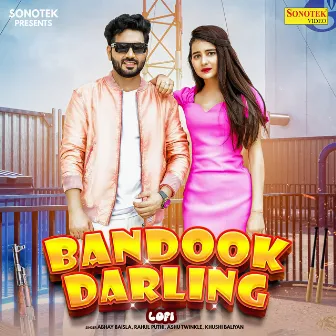 Bandook Darling Lofi by Abhay Baisla