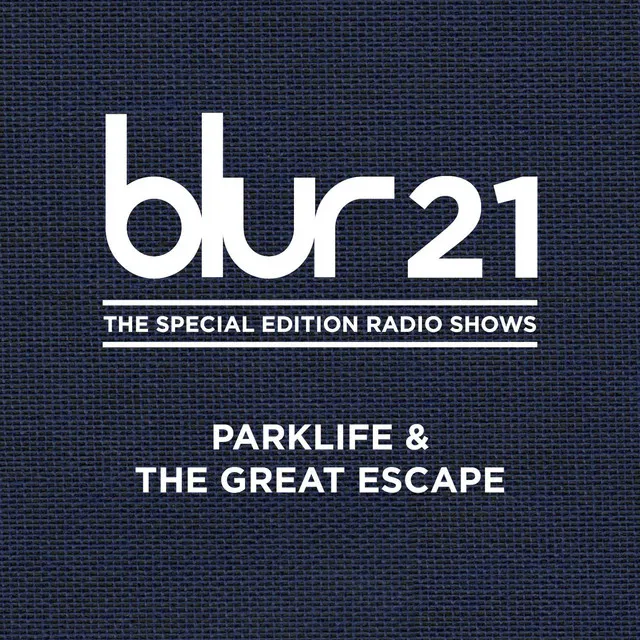 Blur 21: The Spotify Radio Show (Episode 2)