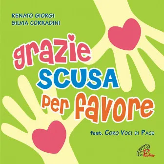 Grazie scusa per favore by Silvia Corradini