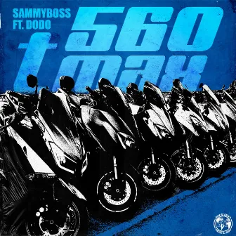 560 T-max by Sammyboss