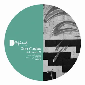 Acid Knobs EP by Jon Costas