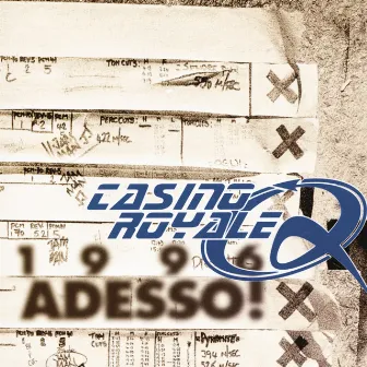 1996: Adesso by Casino Royale