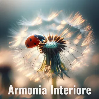 Armonia Interiore: Melodie per Training Autogeno, Meditazione e Rilassamento, Musica per Equilibrio del Corpo e della Mente by Meditazione Zen Atmosfera