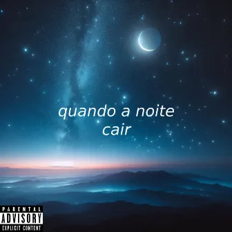 Quando a Noite Cair by JM