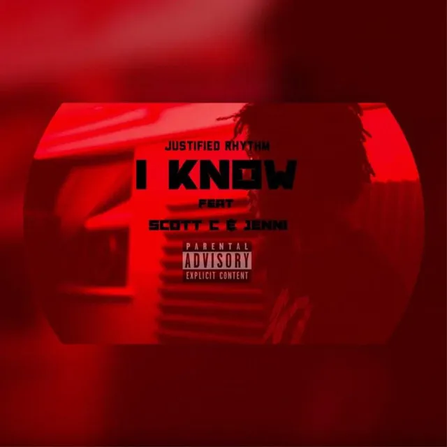 I Know (feat. Scott C & Jenni)