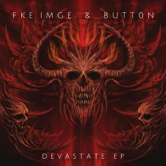 Devastate EP by FKE IMGE