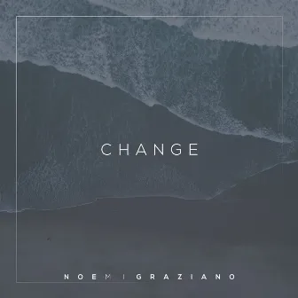 Change by Noemi Graziano