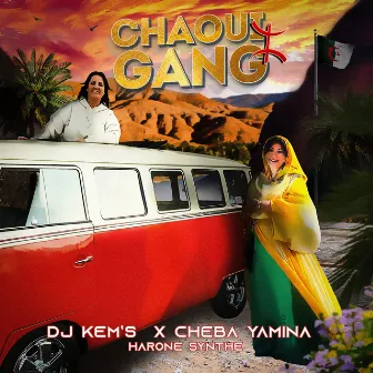 Chaoui Gang by Dj Kem's