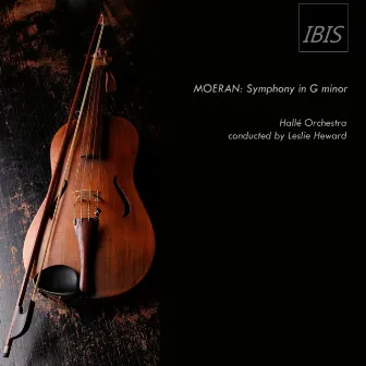 Moeran: Symphony in G Minor by Leslie Heward