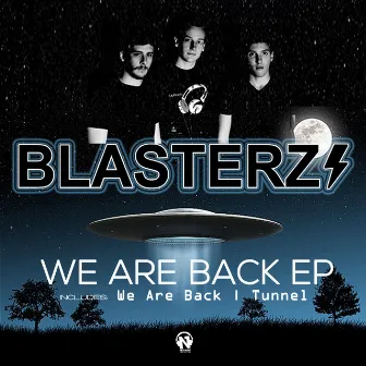 We Are Back by Blasterz