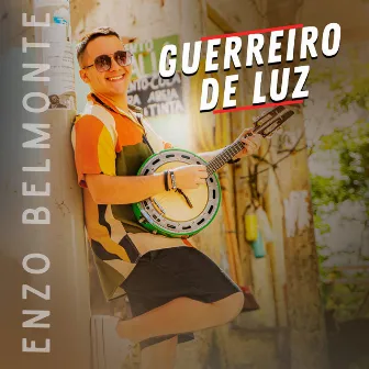 Guerreiro De Luz by Enzo Belmonte