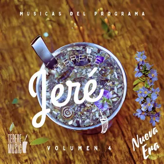 Nueva Era (Vol. 4) by TERERE JERE