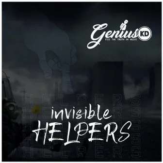 Invisible Helpers by GENIUS KD