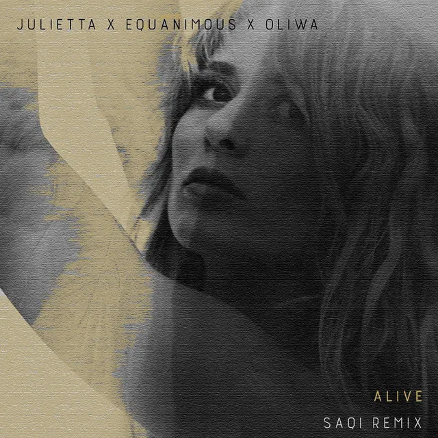 Alive - SaQi Remix