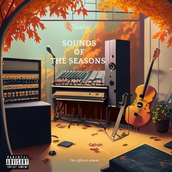 Sounds Of The Seasons by Cisalo